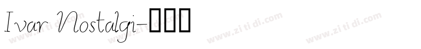 Ivar Nostalgi字体转换